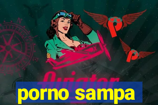 porno sampa